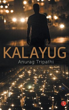 Kalayug - Tripathi, Anurag