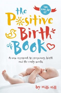 Positive Birth Book - Hill, Milli