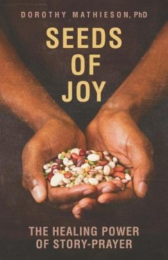 Seeds of Joy - Mathieson, Dorothy