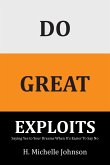 Do Great Exploits