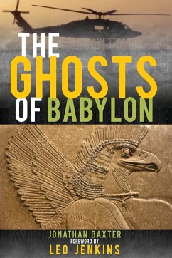 The Ghosts of Babylon - Baxter, Jonathan