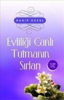 Evliligi Canli Tutmanin Yollari - Güzel, Ragip