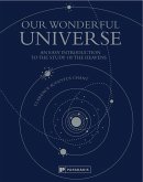 Our Wonderful Universe