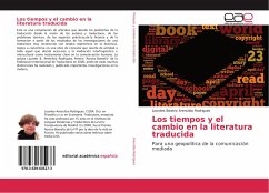 Los tiempos y el cambio en la literatura traducida - Arencibia Rodriguez, Lourdes Beatriz