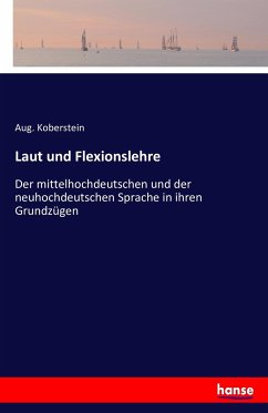 Laut und Flexionslehre - Koberstein, Aug.