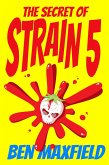 The Secret of Strain 5 (eBook, ePUB)
