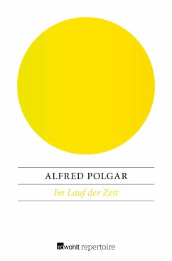 Im Lauf der Zeit (eBook, ePUB) - Polgar, Alfred
