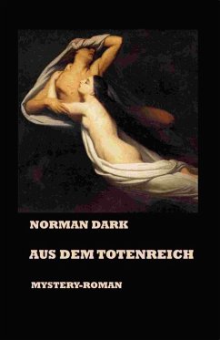 Aus dem Totenreich (eBook, ePUB) - Dark, Norman