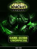 World of Warcraft Legion Game Guide (eBook, ePUB)