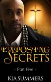 Exposing Secrets 5 (The Lucas Family Scandal, #5) (eBook, ePUB) Exposing Secrets 5 (The Lucas Family Scandal, #5) (eBook, ePUB)