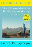 The Best of You: The Ultimate Guide to Setting and Achieving Goals (eBook, ePUB)