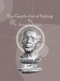 The Gentle Art of Faking (eBook, ePUB)