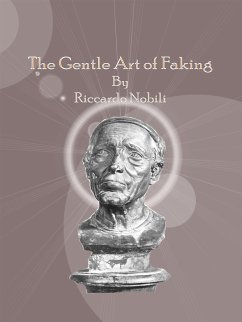 The Gentle Art of Faking (eBook, ePUB) - Nobili, Riccardo