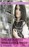 The Abducted Mail Order Bride (eBook, ePUB)