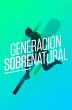 Generación Sobrenatural (eBook, ePUB) - Bild 1