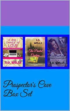 Prospector's Cove Box Set (eBook, ePUB) - Wells, S. D.