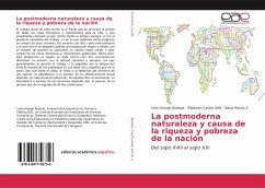 La postmoderna naturaleza y causa de la riqueza y pobreza de la nación - Buelvas, León Arango;Castro Avila, Robinson;Rincón S., Idana