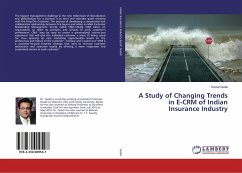 A Study of Changing Trends in E-CRM of Indian Insurance Industry