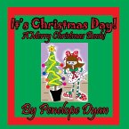 It's Christmas Day! A Merry Christmas Book