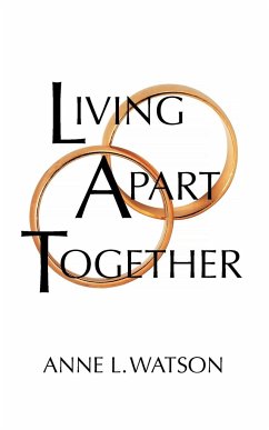 Living Apart Together - Watson, Anne L