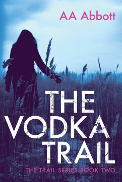 The Vodka Trail - Abbott, Aa