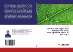 Land use changes and natural resources management nexus in Tanzania