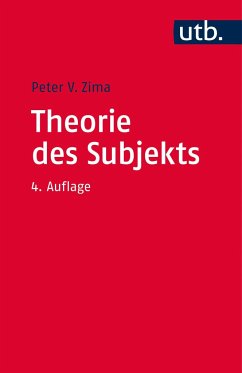 Theorie des Subjekts - Zima, Peter V.