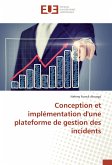 Conception et implémentation d'une plateforme de gestion des incidents