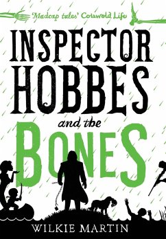 Inspector Hobbes and the Bones - Martin, Wilkie