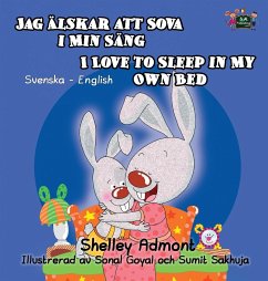 I Love to Sleep in My Own Bed - Admont, Shelley; Books, Kidkiddos