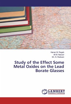 Study of the Effect Some Metal Oxides on the Lead Borate Glasses - Ragab, Hanan M.;Nasser, Ali M.;Radwan, Sh. N.