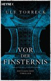 Vor der Finsternis (eBook, ePUB)