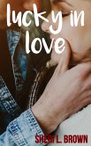 Lucky in Love (Away from Home, #1) (eBook, ePUB)