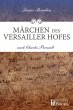 Märchen des Versailler Hofes (eBook,... - Bild 1