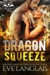 Dragon Squeeze (Dragon Point, #2)... - Bild 1