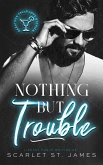 Nothing But Trouble: An Enemies-to-Lovers Workplace Romance (A Saratoga Falls Love Story, #2) (eBook, ePUB)