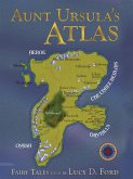 Aunt Ursula's Atlas (eBook, ePUB)