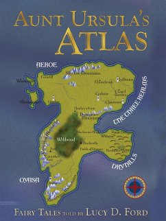 Aunt Ursula's Atlas (eBook, ePUB) - Ford, Lucy D.