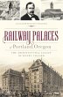 Railway Palaces of Portland, Oregon... - Bild 1