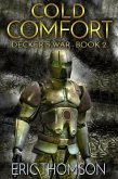 Cold Comfort (Decker's War, #2) (eBook, ePUB)