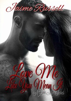 Cover Love Me Like You Mean It (eBook, ePUB)