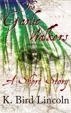 The Garlic Walkers (eBook, ePUB) The Garlic Walkers (eBook, ePUB)