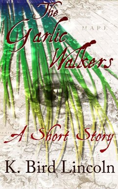Cover The Garlic Walkers (eBook, ePUB)
