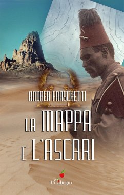 La mappa e l'ascari (eBook, ePUB) - Fraschetti, Andrea