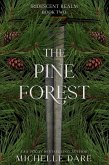 The Pine Forest (Iridescent Realm, #2) (eBook, ePUB)