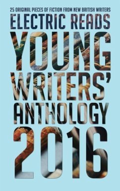 Young Writers' Anthology 2016 - Reads, Electric