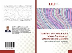 Transferts de Chaleur et de Masse Couplés avec Déformation du Matériau - Zagrouba, Féthi