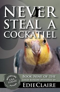 Never Steal a Cockatiel - Claire, Edie
