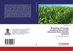 Breeding of Forage Sorghum:Search For Alternate Male Sterility Systems