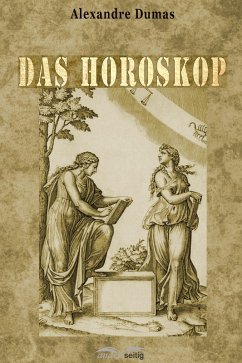 Das Horoskop (eBook, ePUB) - Dumas, Alexandre